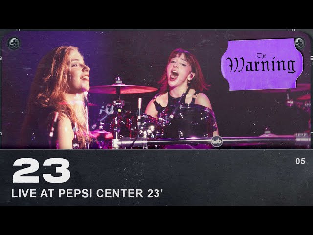 The Warning - 23 (Live from Pepsi Center CDMX)