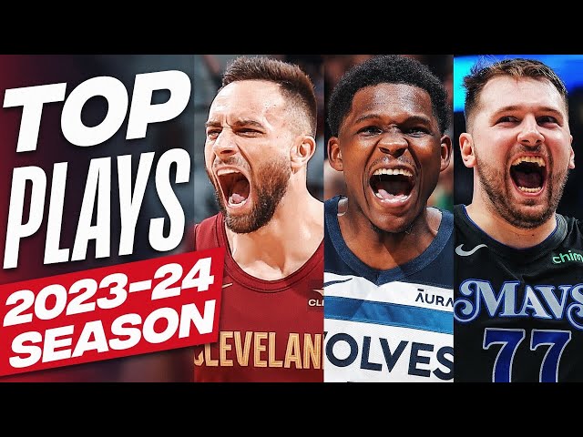 The TOP PLAYS of the 2023-24 NBA Season