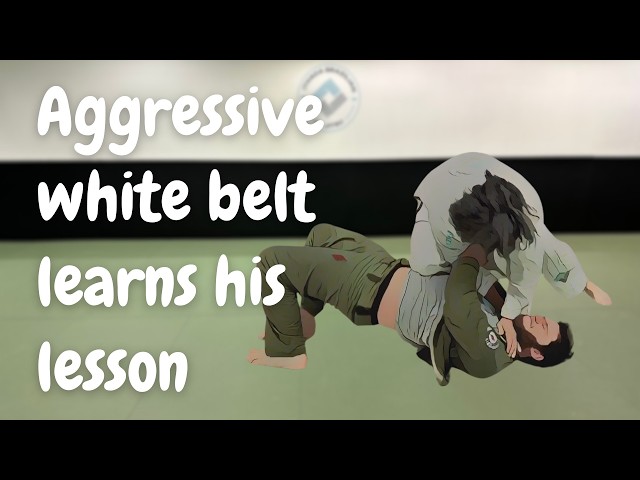 Aggressive white belt learns his lesson