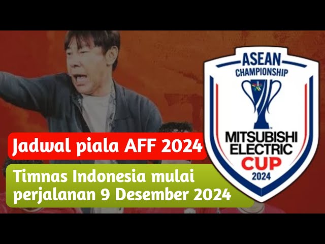 Jadwal Timnas Indonesia di Piala AFF 2024 - Perjalanan Dimulai 9 Desember!