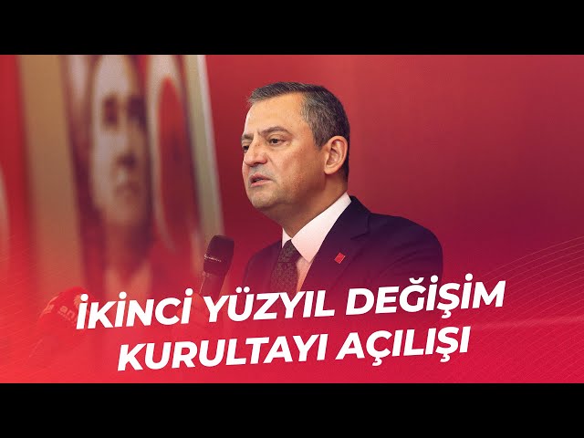 CHP GENEL BAŞKANI ÖZGÜR ÖZEL - İKİNCİ YÜZYIL DEĞİŞİM KURULTAYI AÇILIŞI 04/09/2024