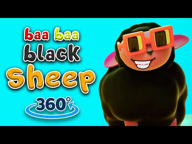 Baa Baa Black Sheep - 360° 🐑| - Kids Songs & Classic Nursery Rhyme | Cartoons songs for Kids 🐑 |