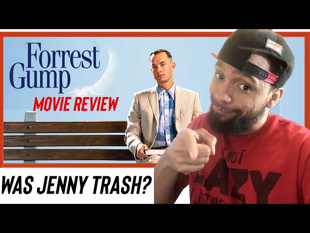 Was Jenny Trash??? Forrest Gump Movie Review