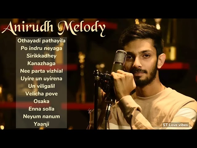 Rock star Anirudh Melody Hits | Tamil Hit Songs | Love Songs |Anirudh Songs Tamil Hits  Jukebox- 12