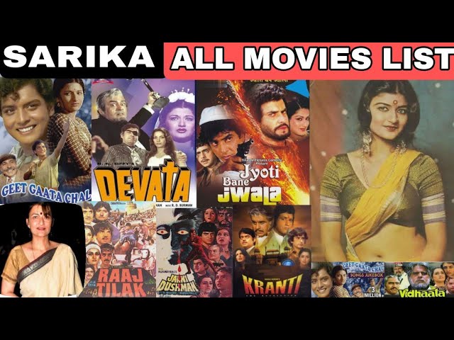 Sarika Thakur (1967-1981) All Movies Name List|Sarika Filmography| sarika movies name