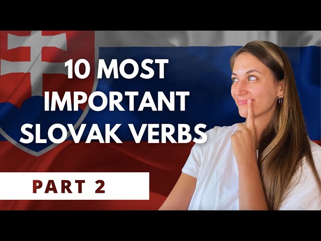 10 most important SLOVAK VERBS with examples (part 2)