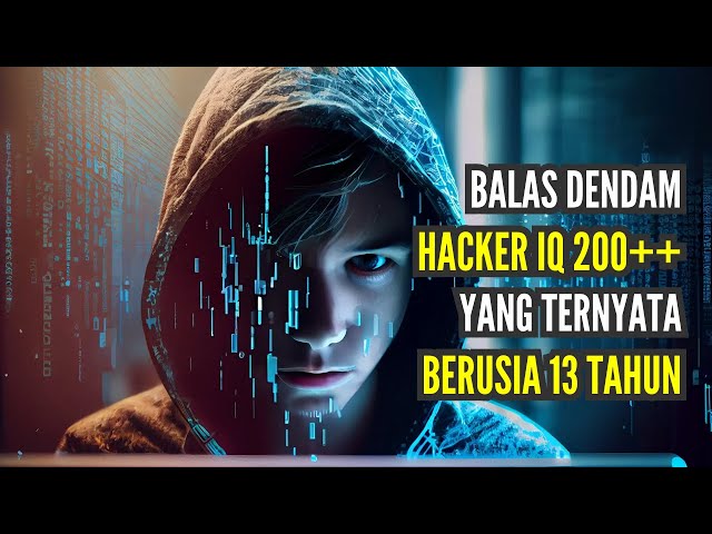 BOCIL 13 TAHUN H4CK DATA PEMERINTAH DAN BEBASKAN IBUNYA YANG DICULIK - ALUR CERITA FILM