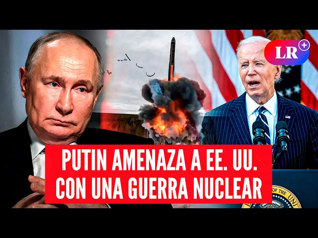 Vladimir Putin AMENAZA a ESTADOS UNIDOS tras ataque con MISIL BALÍSTICO a UCRANIA  | #LR