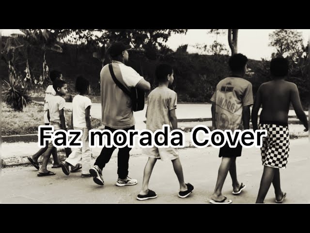 Faz morada medley /cover Mc João Igor