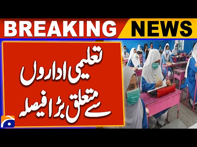 Educational Institutions in Rawalpindi Division to re open from tomorrow | Breaking News