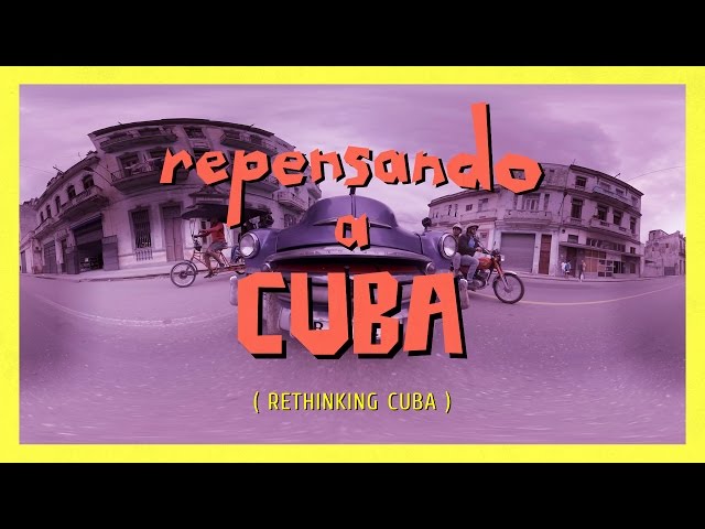 repensando a Cuba (Rethinking Cuba)