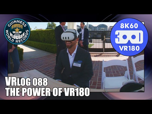 The Power of VR180 (Entry #2419 - VRLOG 088 - VR180)