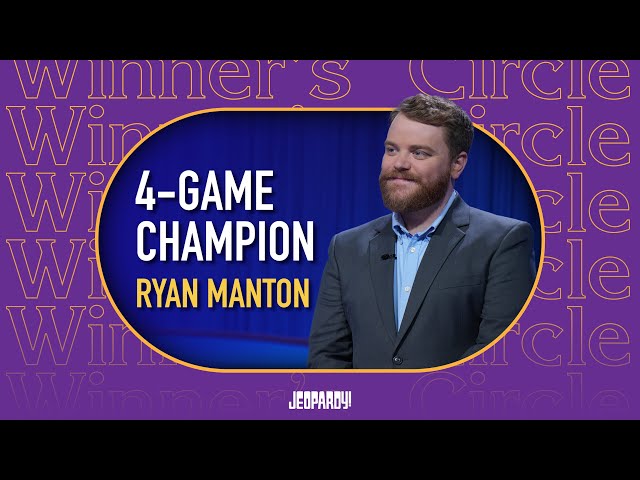 Ryan Manton | Winners Circle | JEOPARDY!