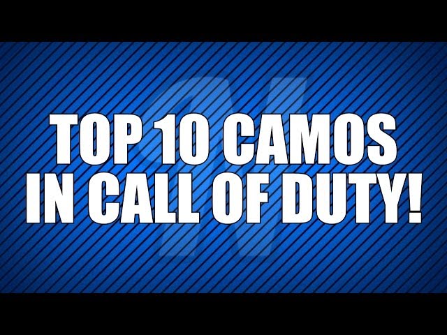 Top 10 Call of Duty Camos of All Time!