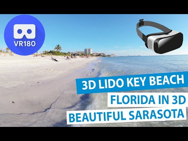 3D Lido Key Beach Sarasota, Florida - Relax and Enjoy [VR180]