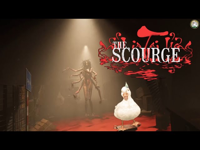 The Scourge Tai Uong - ก็ทำบรรยากาศสมจริงเกิ๊นน