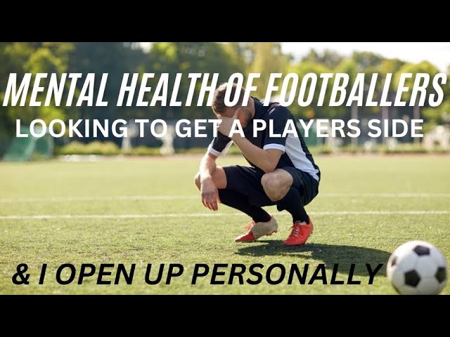 football mental health of footballers