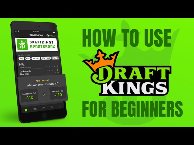 DraftKings Sportsbook Tutorial for Beginners | DraftKings Betting Explained