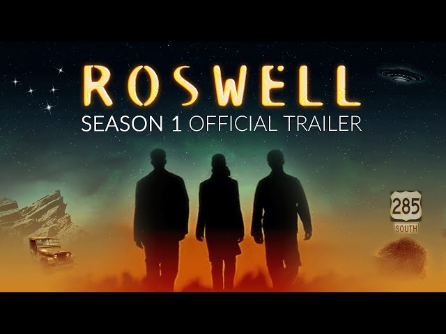 Roswell Season 1 Official Trailer