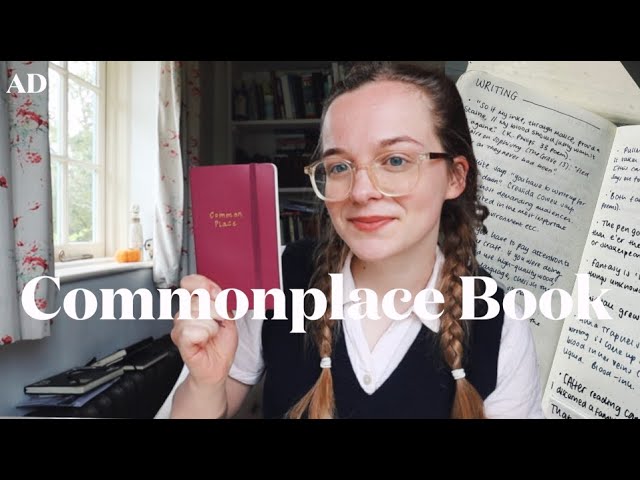 how (& why) to start a commonplace book