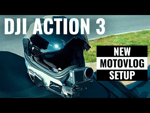 DJI Action 3 Best Motovlog Setup