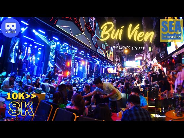 Bui Vien Walking Street của Hồ Chí Minh City bị bắt trong camera 10K VR180 đã giảm xuống còn 8k.