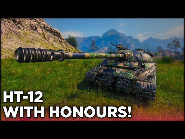 HT-12 Mission (With Honours - Object 260) | World of Tanks