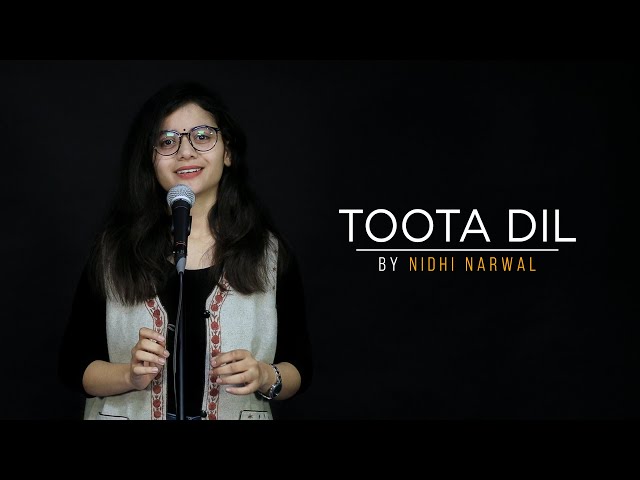 "Toota Dil" by Nidhi Narwal || Spoken Word Poetry || Immature Ink