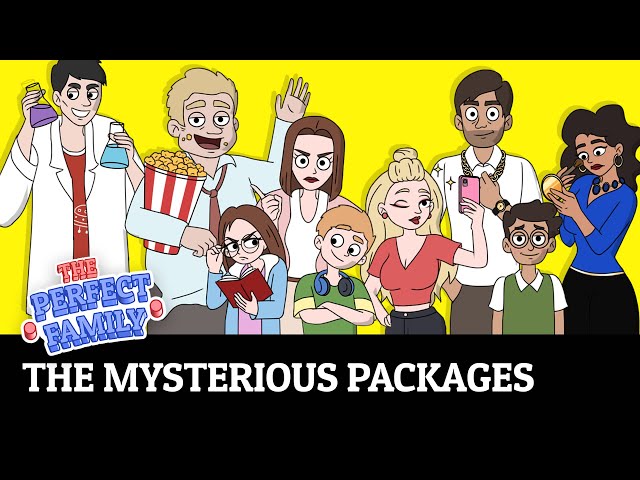 The Mysterious Packages | Ep.11 | Cartoon Show | The Perfect Family