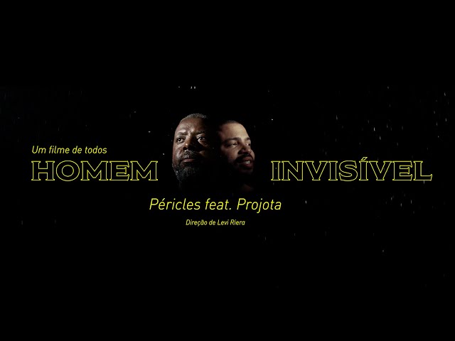 Péricles - Homem Invisível Part. Projota (Videoclipe Oficial)