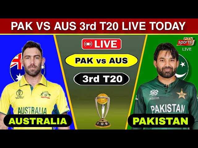 Pakistan vs Australia 3rd T20 Match 2024 | Pak vs Aus 3rd T20 Watch Score Commentary