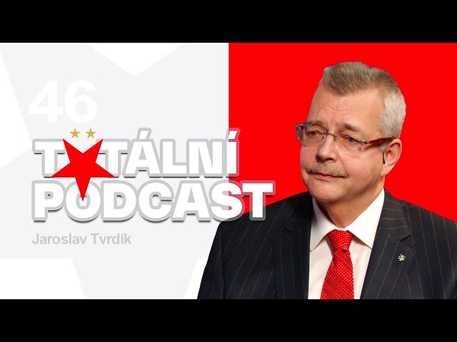 #46 Totální podcast | Jaroslav Tvrdík