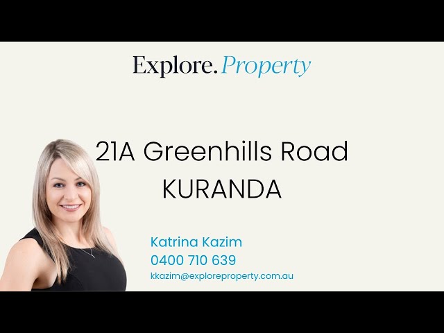 FOR SALE - 21A Greenhills Road, Kuranda