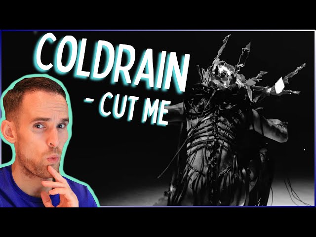 Coldrain - Cut Me REACTION!!!