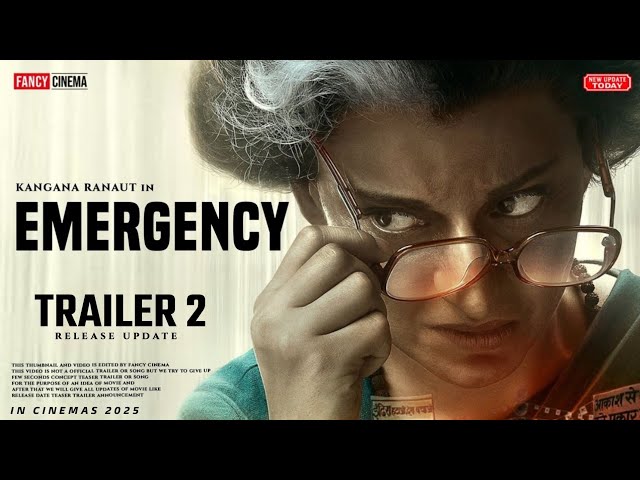 EMERGENCY Trailer 2 : Release update | Kangana Ranaut | Anupam kher | Emergency trailer