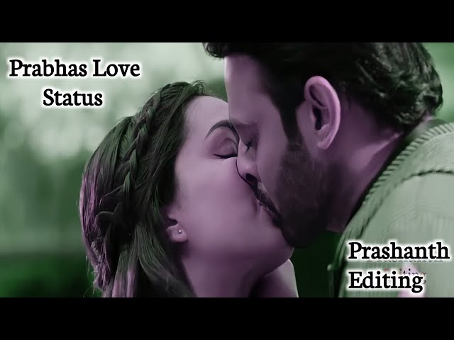 Prabhas love_story😍 saaho love moment WhatsApp_status Latest  Video 3K HD Telugu ||