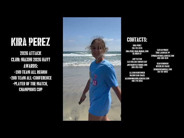 Kira Perez - 2026 Attack - Summer 2024 Highlights