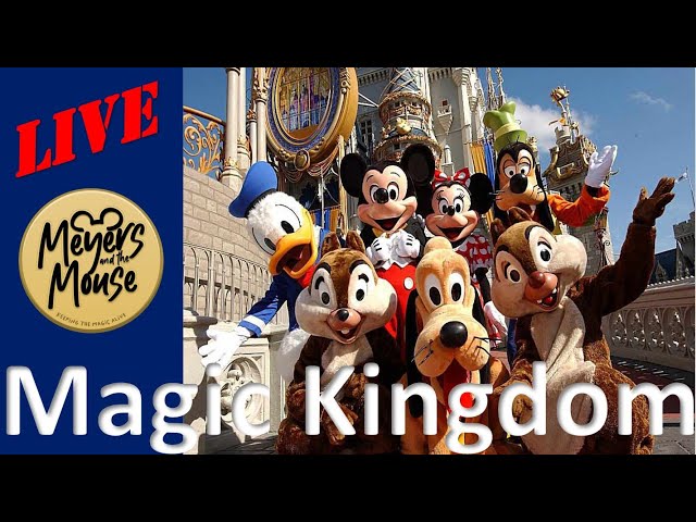 🔴 LIVE - MAGIC KINGDOM  - WALT DISNEY WORLD LIVESTREAM