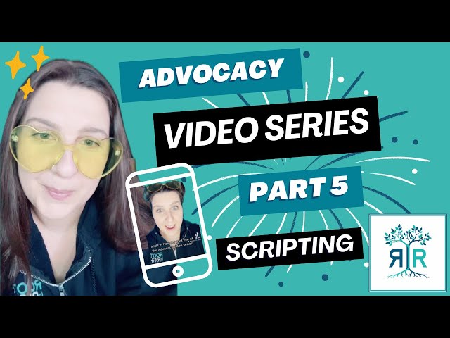 Advocacy Video Series: Part 5