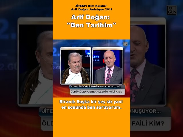 Arif Doğan: ''Ben Tarihim.'' #arifdoğan #jitem #shorts #reels #32gün