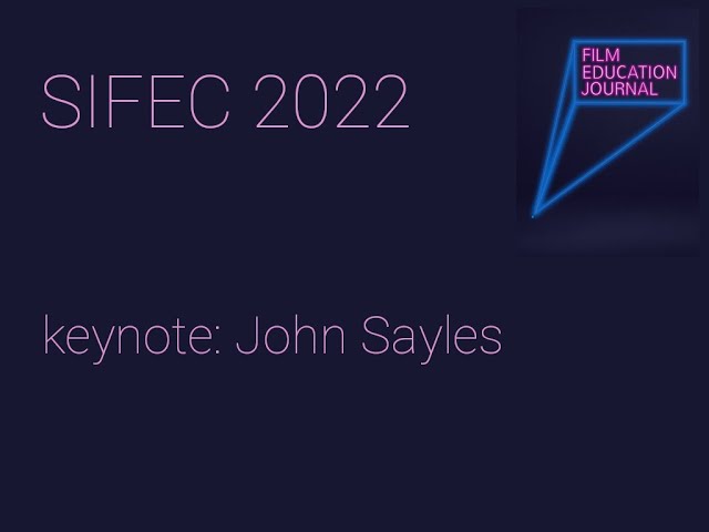 SIFEC 2022 Filmmaker Keynote: John Sayles