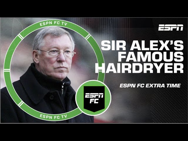 How to deal with the Sir Alex Ferguson HAIRDRYER TREATMENT! 😂 | ESPN FC Extra Time