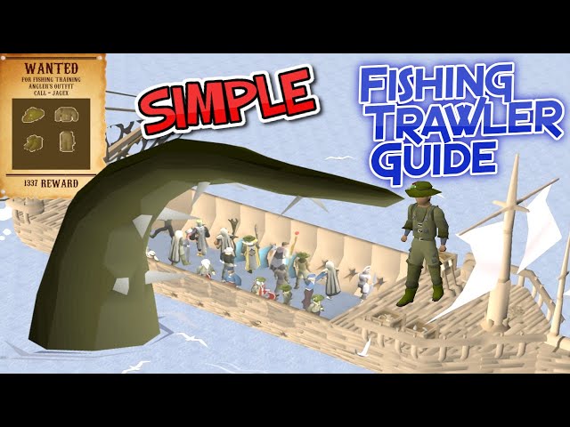 Fast and Efficient Fishing Trawler Guide Old School RuneScape