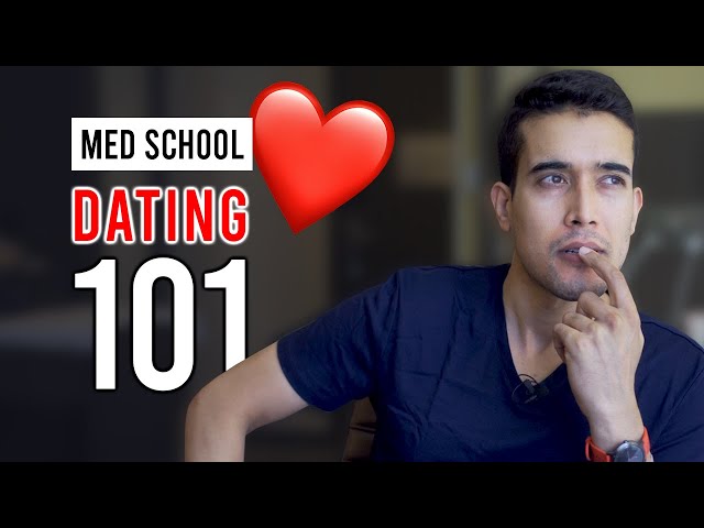 Dating & Relationships in Medical School and Residency