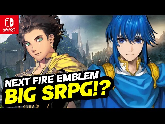 The Next MAJOR Fire Emblem Games are Coming...