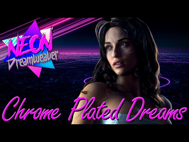 "Chrome-Plated Dreams" | 80s Retro Pop | Cyberpunk 2077