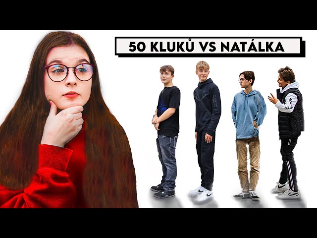 50 Kluků Soupeří o Lásku Natálky!