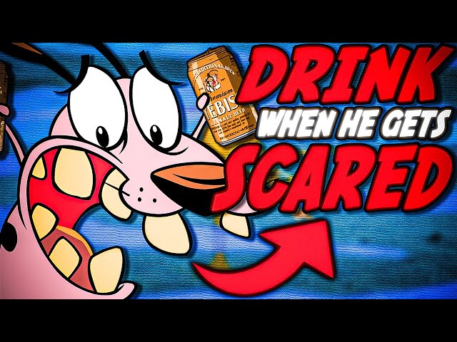 So we turned COURAGE THE COWARDLY DOG into a DRINKING GAME