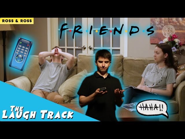 FRIENDS REBOOT | The Laugh Track