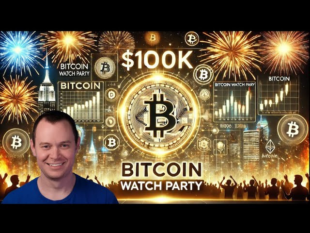 Bitcoin $100k Watch Party (LIVE SHOW!)